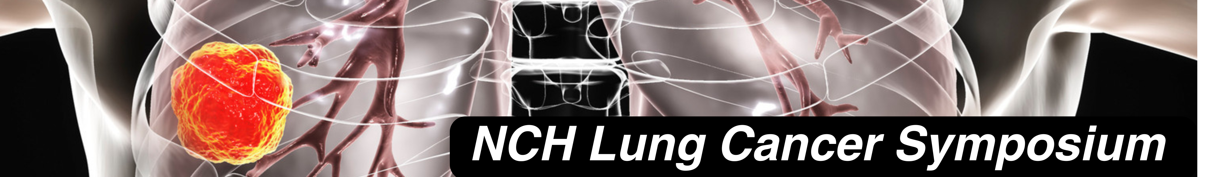 2024 NCH Lung Cancer Symposium Banner